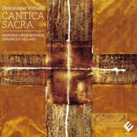 Cantica Sacra - Requiem, Lamentatio, Miserere, Béatitudes, Cantiques, Fantaisie, Magnificat